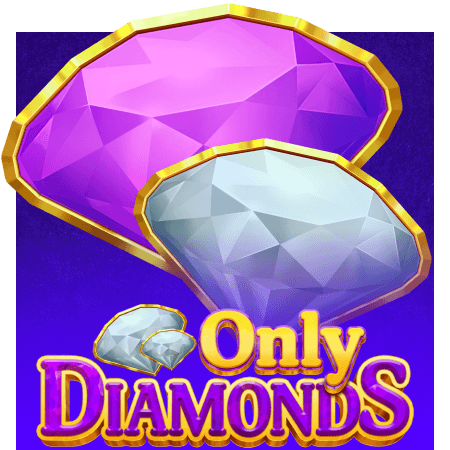 Only Diamonds