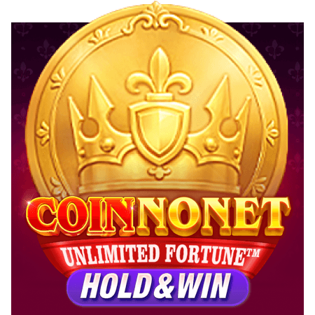 Coin Nonet Unlimited Fortune : Hold & Win