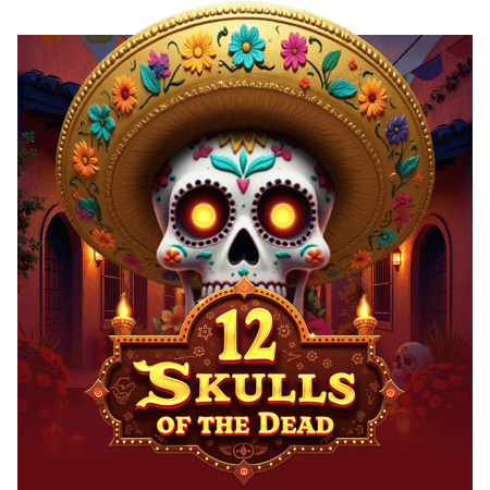 12 Skulls of the Dead