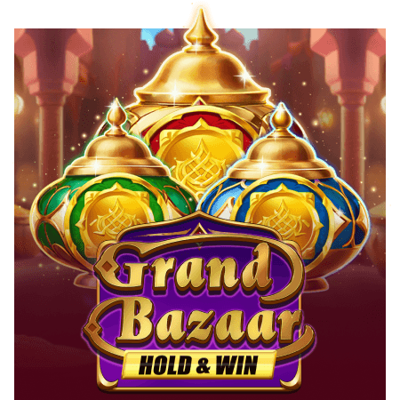 Grand Bazaar: Hold & Win