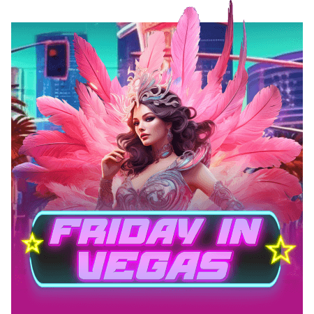 Friday in Vegas