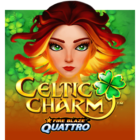 Fire Blaze Quattro: Celtic Charm