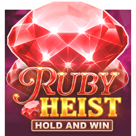 Ruby Heist Hold and Win