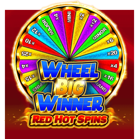 Wheel Big Winner Red Hot Spins