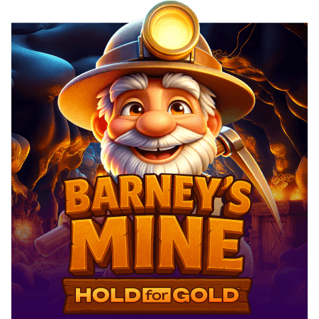 Barney's Mine Hold for Gold