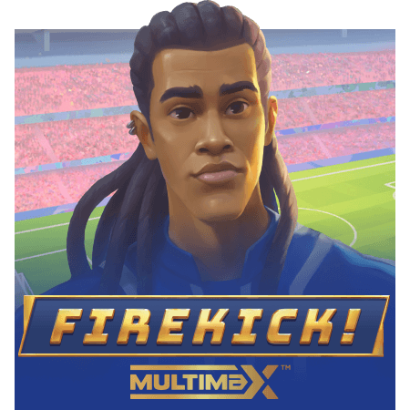 Firekick! MultiMax