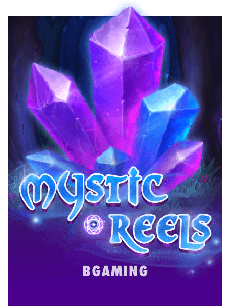 Mystic Reels