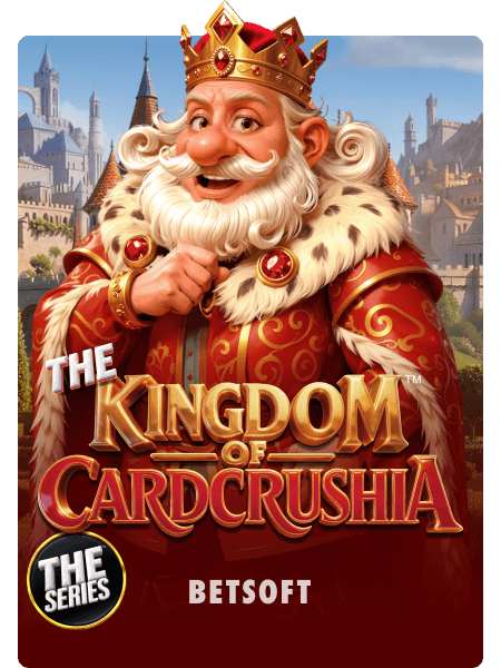The Kingdom of Cardcrushia