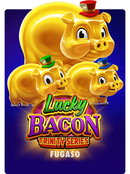 Lucky Bacon: Trinity Series™