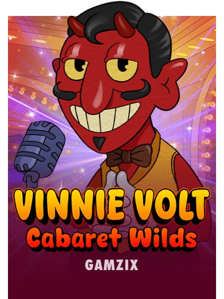 Vinnie Volt: Cabaret Wilds