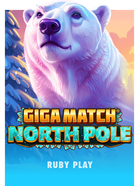 Giga Match North Pole