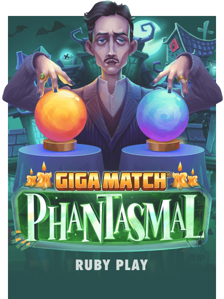 Giga Match Phantasmal