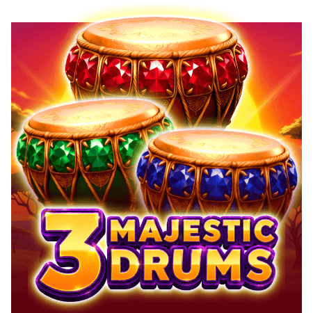 3 Majestic Drums