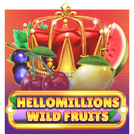 Hello Millions Wild Fruits