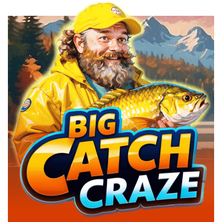 Big Catch Craze
