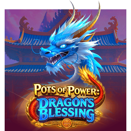 Pots of Power: Dragon's Blessing