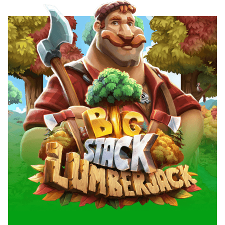 Big Stack Lumberjack