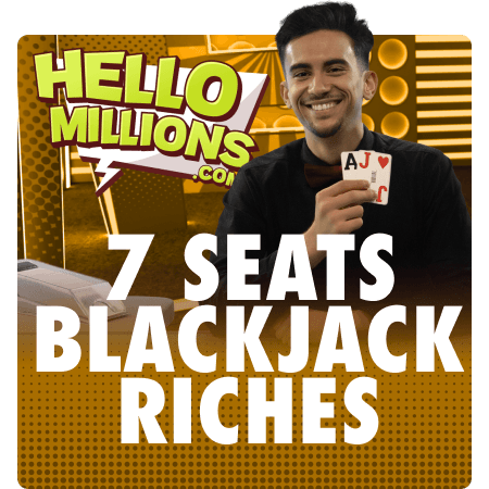 7 Seats Blackjack Riches