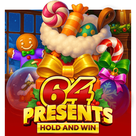 64 Presents Hold and Win