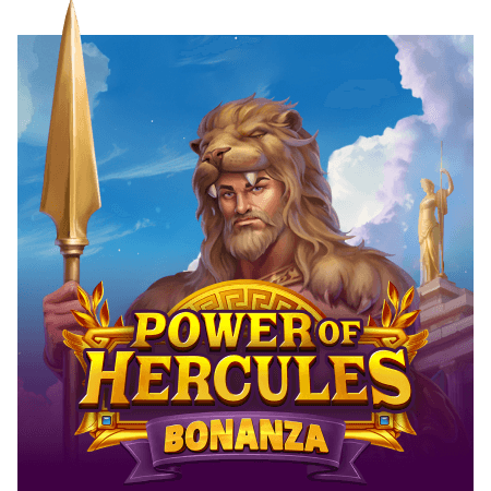 Power of Hercules Bonanza