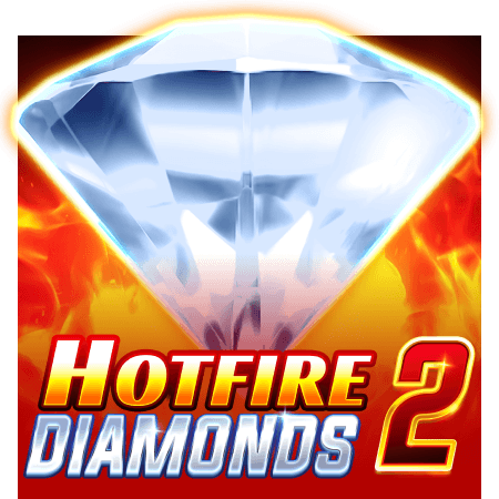 Hotfire Diamonds 2