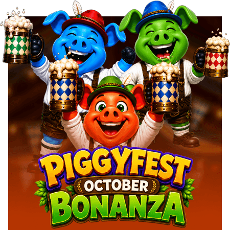 Piggyfest Bonanza