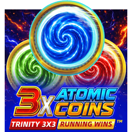 3X Atomic Coins: Trinity 3x3 RUNNING WINS