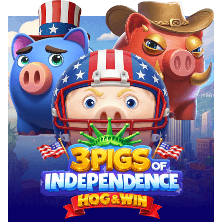 3 Pigs of Independence - Hog & Win