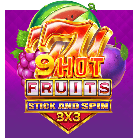 9 Hot Fruits Stick and Spin 3x3