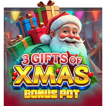 3 Gifts of Xmas Bonus Pot