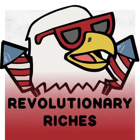 Revolutionary Riches