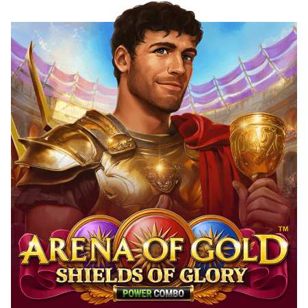 Arena of Gold: Shields of Glory POWER COMBO