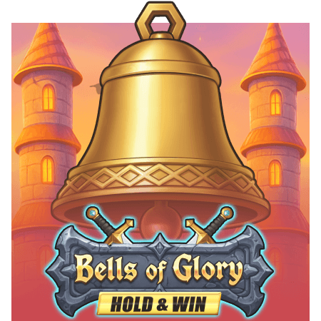 Bells of Glory Hold and Win