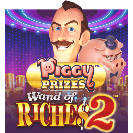 Piggy Prizes Wand of Riches 2