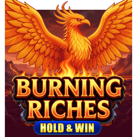 Burning Riches: Hold & Win