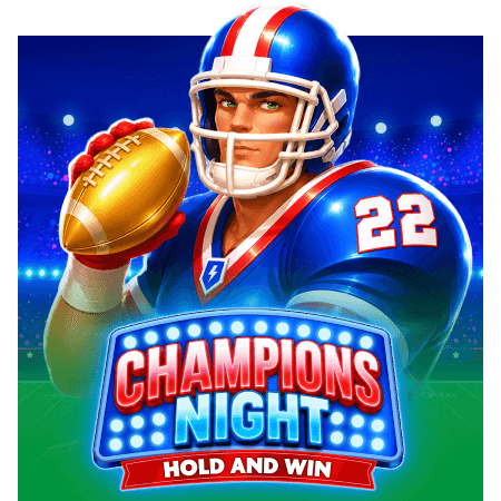 Champions Night: Hold and Win
