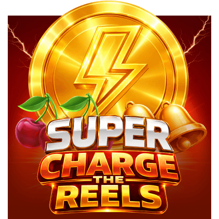Super Charge the Reels