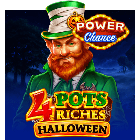 4 Pots Riches Halloween: Hold and Win Power Chance