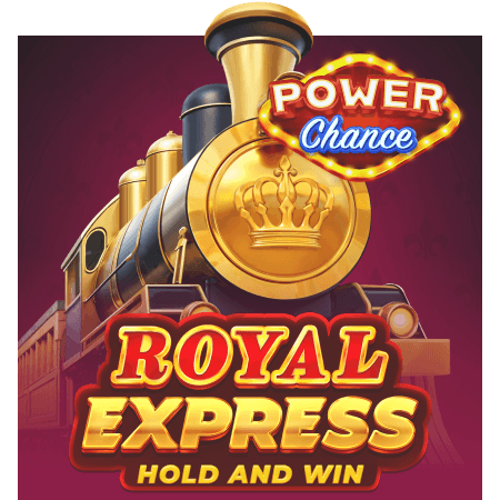 Royal Express: Hold and Win Power Chance