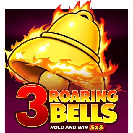 3 Roaring Bells: Hold and Win 3x3