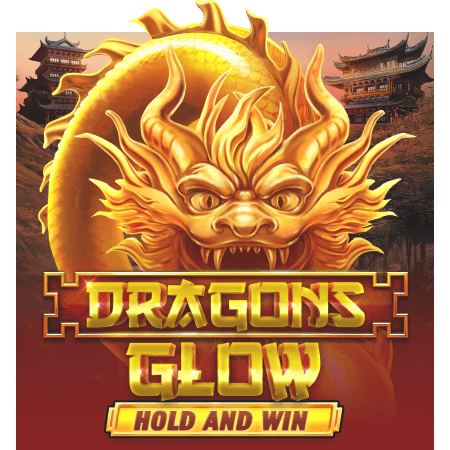 Dragons Glow Hold and Win