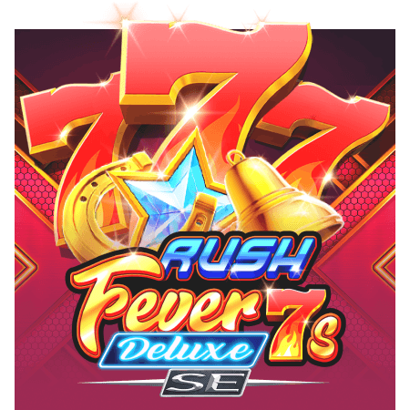 Rush Fever 7s Deluxe SE