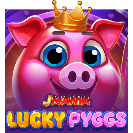 J Mania Lucky Pyggs