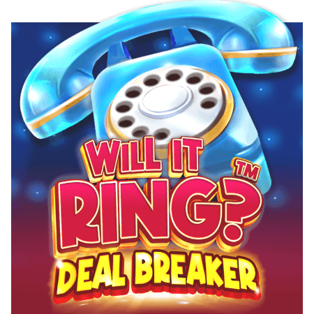Will it Ring? Deal Breaker