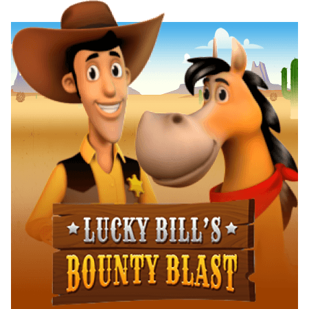 Lucky Bill's Bounty Blast
