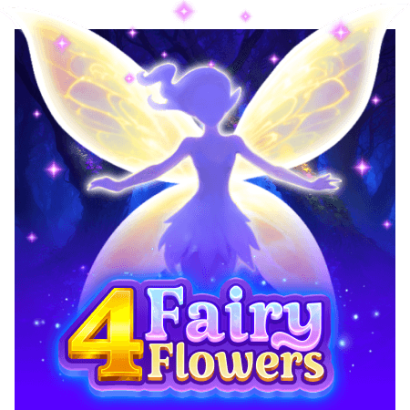4 Fairy Flowers