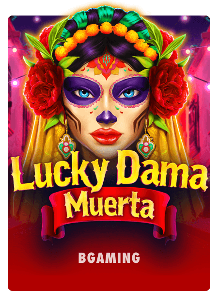 Lucky Dama Muerta