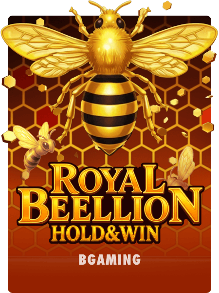 Royal Beellion Hold And Win