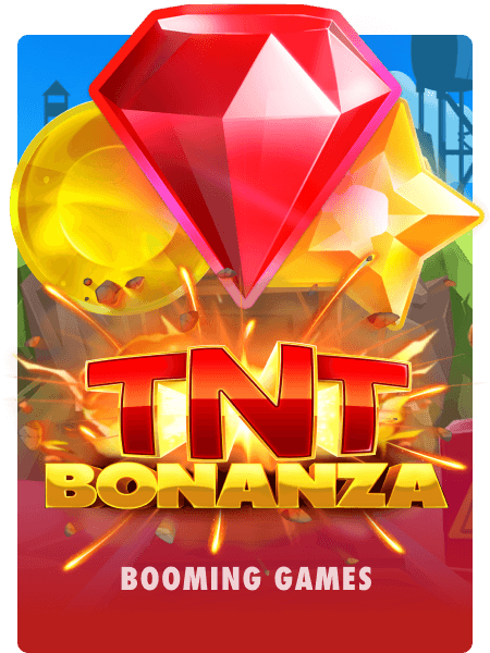 TNT Bonanza