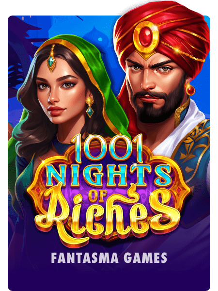 1001 Nights of Riches
